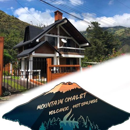 Mountain Chalet - Tungurahua Hot Springs/Aguas Termales Baños Eksteriør bilde